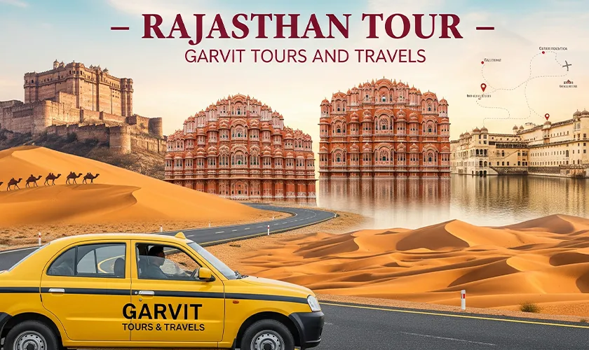 Rajasthan Tour from Jaipur - Garvit Tours and Travels